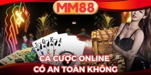 Cá Cược Online Có An Toàn Không